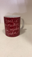 imagem de Caneca você é a mulher da minha vida.